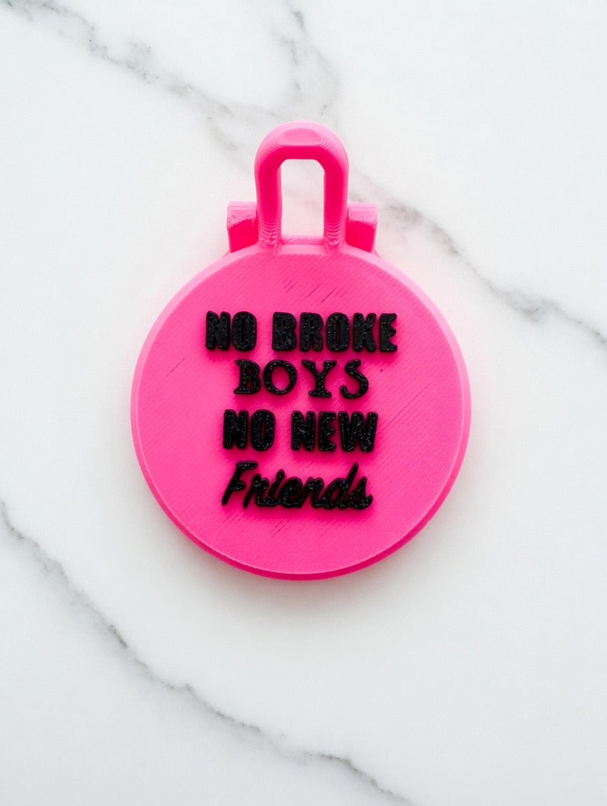 No Broke Boys/ No New Friends StopTop
